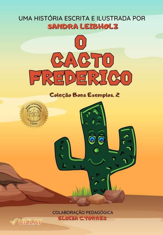 O CACTO FREDERICO