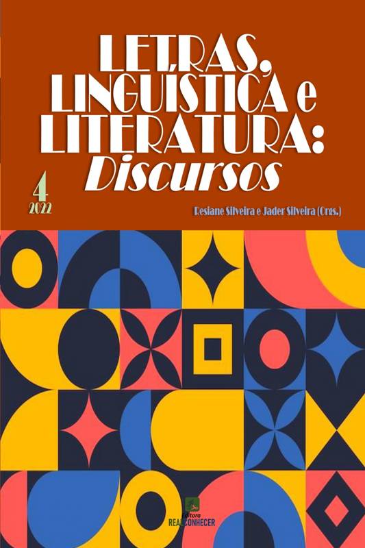 Letras, Linguística e Literatura: Discursos - Volume 4