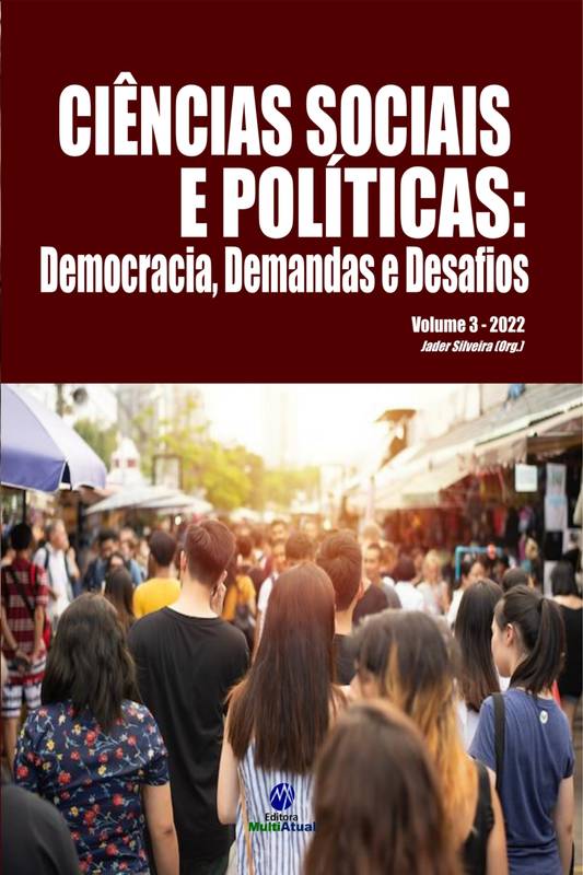 Ciências Sociais e Políticas: Democracia, Demandas e Desafios - Volume 3