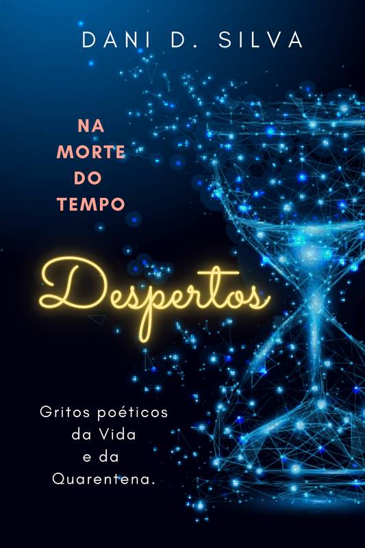 DESPERTOS: Na morte do tempo