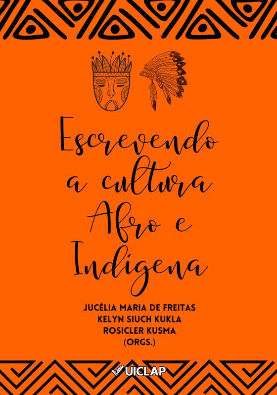 Escrevendo a cultura afro e indígena