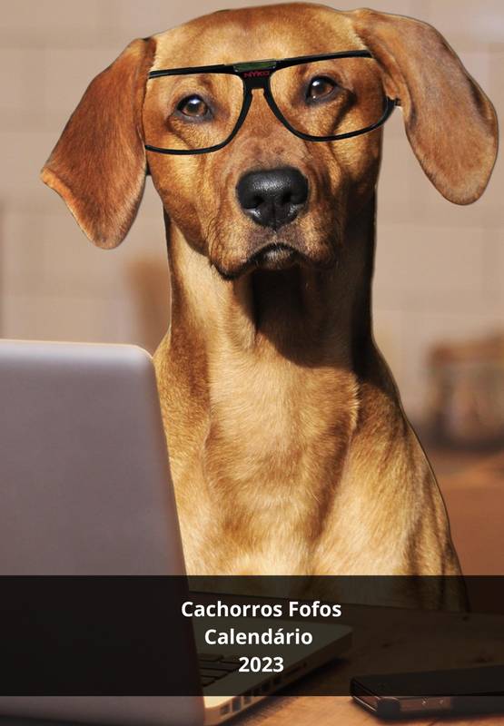 Calendário 2023 Cachorros Fofos