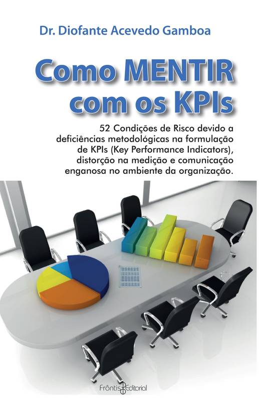 Como MENTIR com os KPIs