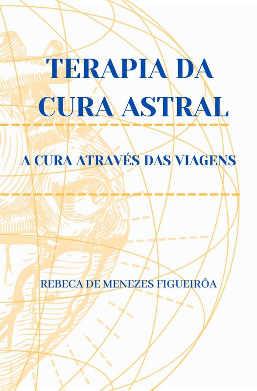 TERAPIA DA CURA ASTRAL