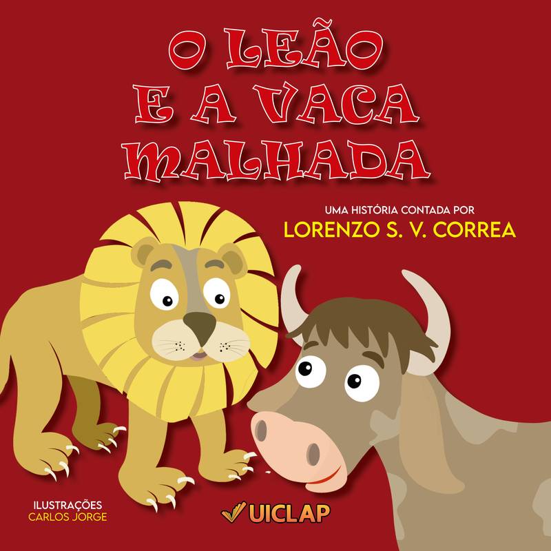 O LEÃO E A VACA MALHADA