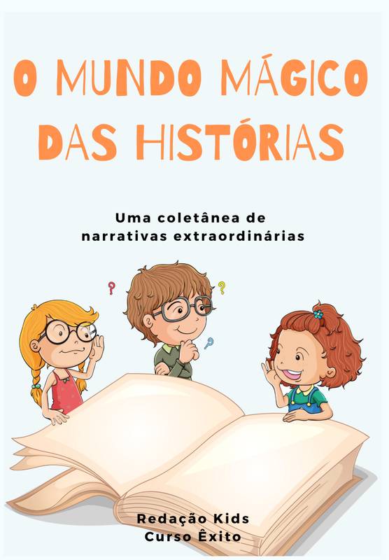 O Mundo Mágico das Histórias