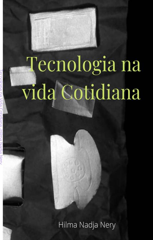 Tecnologia Na Vida Cotidiana