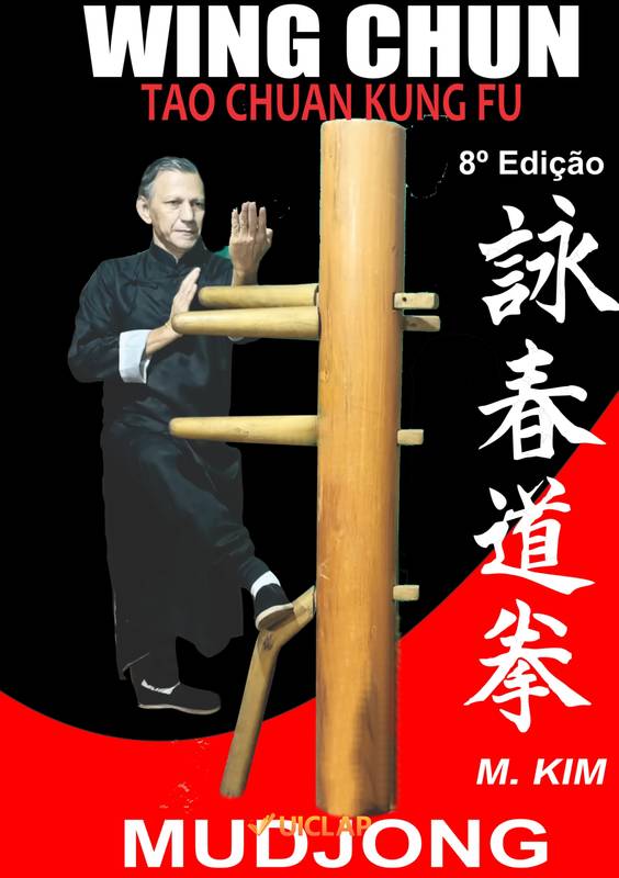 Wing Chun Kung Fu Mudjong