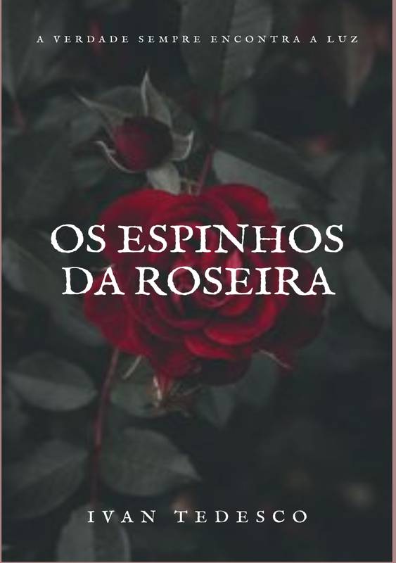 OS ESPINHOS DA ROSEIRA