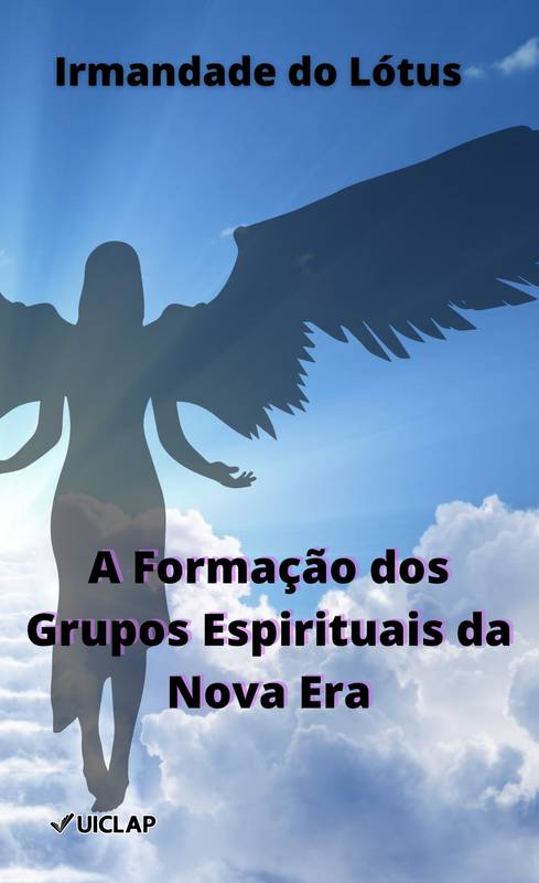 A Formação dos Grupos da Nova Era