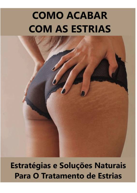 Como Acabar com As Estrias