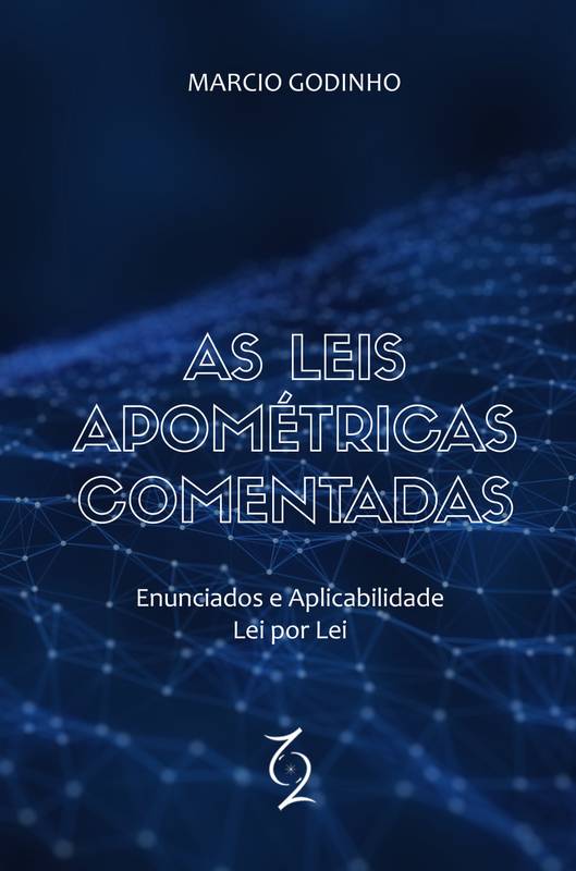 As Leis Apométricas Comentadas