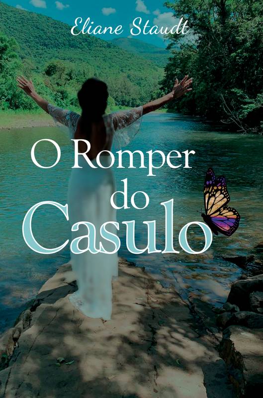 O Romper do Casulo