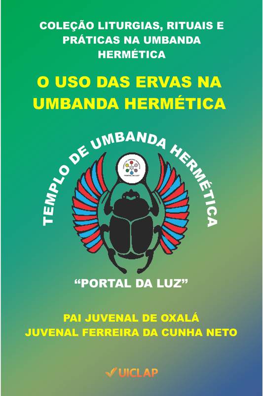 O USO DAS ERVAS NA UMBANDA HERMÉTICA