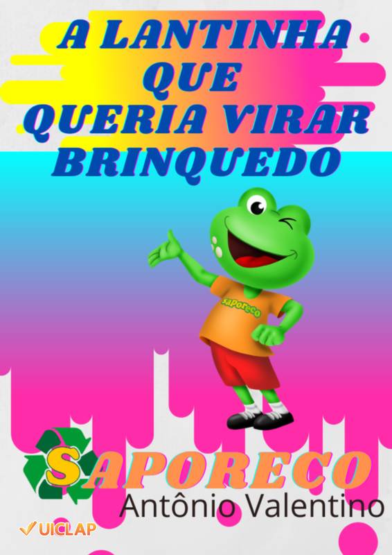 A LATINHA QUE QUERIA VIRAR BRINQUEDO