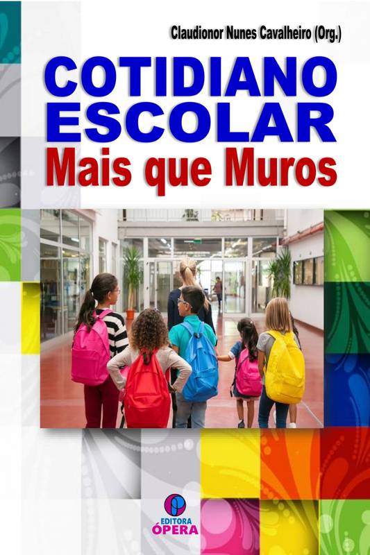 Cotidiano Escolar: Mais que Muros - Volume 1