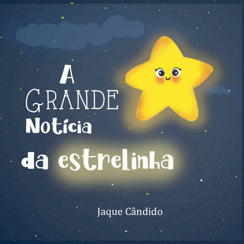 A Grande Notícia da Estrelinha