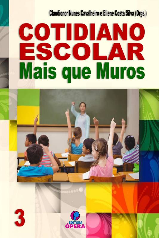 Cotidiano Escolar: Mais que Muros - Volume 3