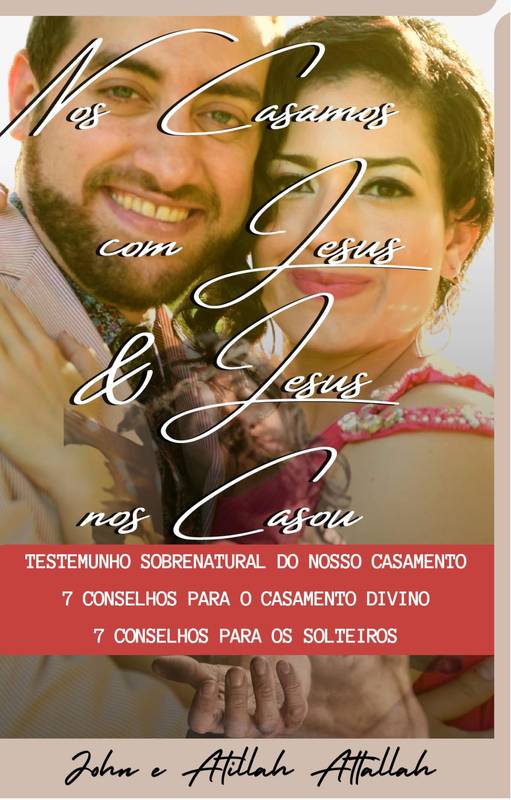 Nos Casamos com Jesus e Jesus nos Casou