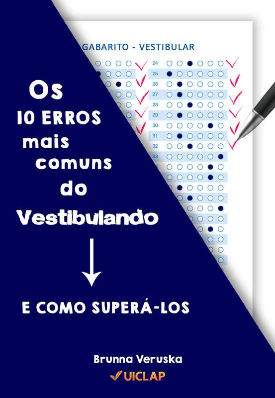 OS 10 ERROS MAIS COMUNS DO VESTIBULANDO