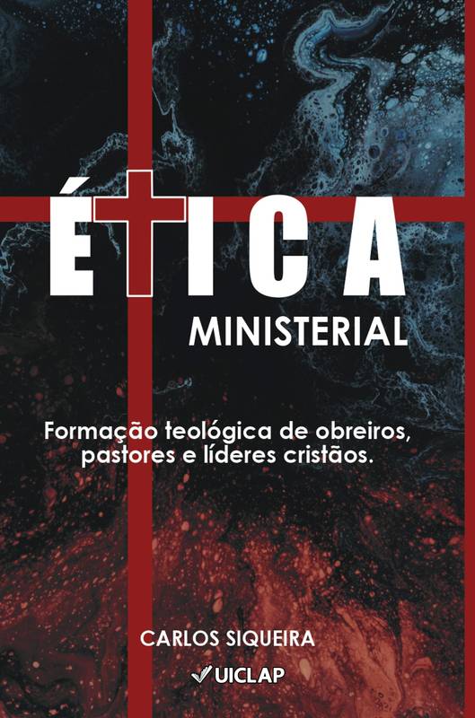 ÉTICA MINISTERIAL