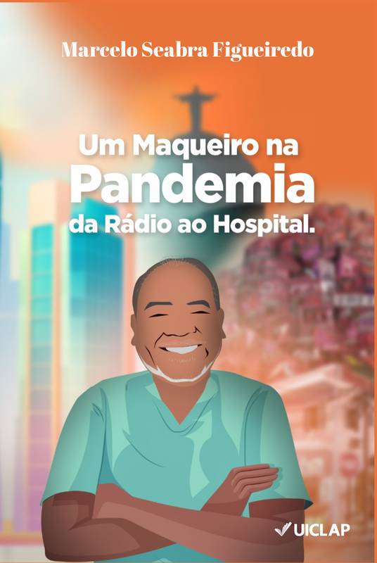 Um Maqueiro na Pandemia da Rádio ao Hospital