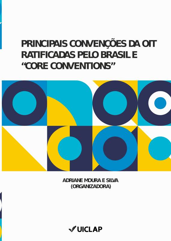 Principais Convenções da OIT ratificadas pelo Brasil e 