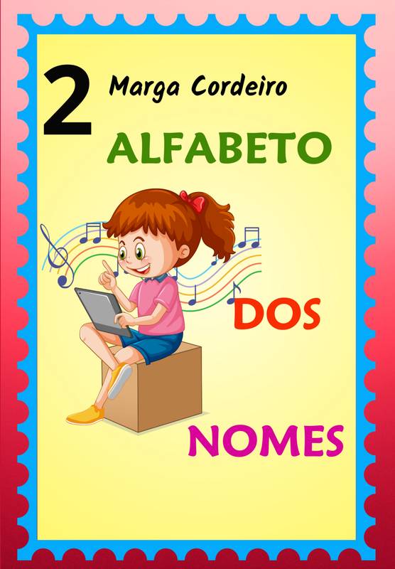 O ALFABETO DOS NOMES - 2