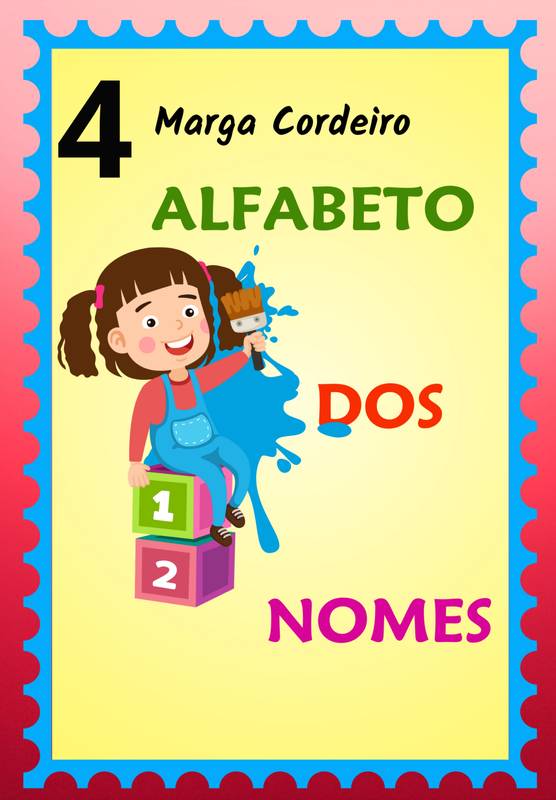 O ALFABETO DOS NOMES - 4