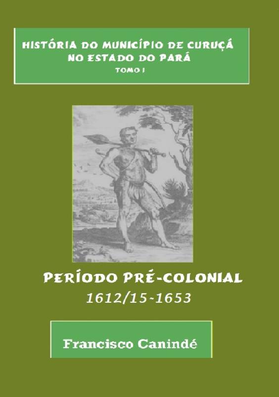 História do Município de Curuçá no Estado do Pará
