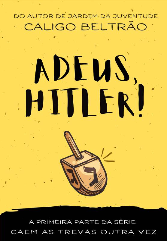 Adeus, Hitler!