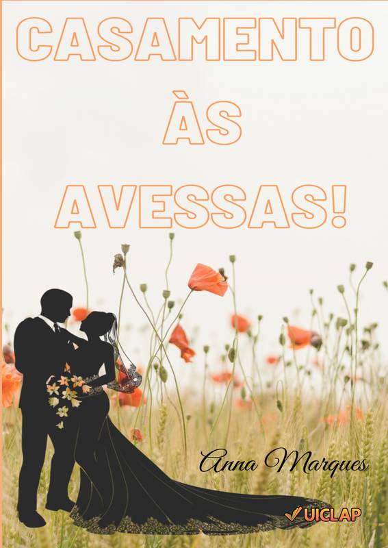 Casamento às Avessas!