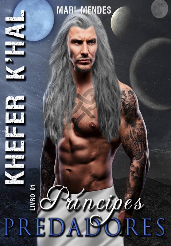 Khefer K'hal Príncipes Predadores - Série Aliens Alfas - Livro 01