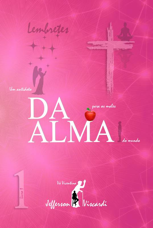 Lembretes da Alma - Livro 1