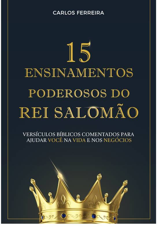 15 Ensinamentos Poderosos do Rei Salomão