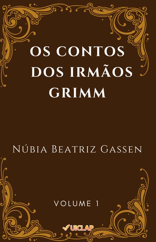 Os contos dos Irmãos Grimm