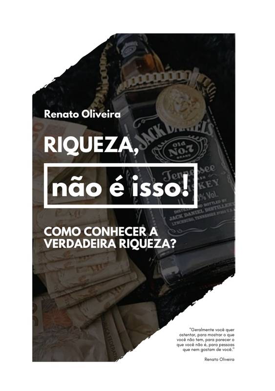 Riqueza não é isso