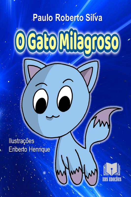 O Gato Milagroso