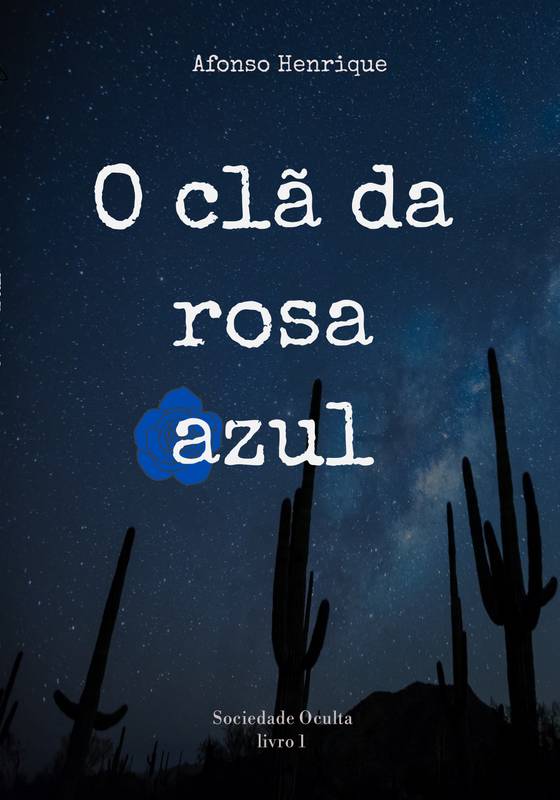 O clã da rosa azul