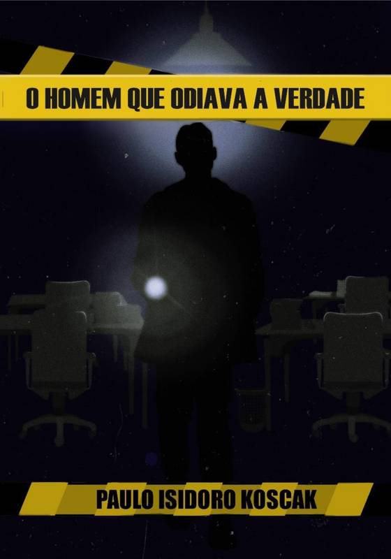 O Homem que Odiava a Verdade