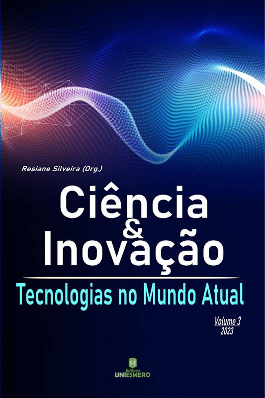 Ciência e Inovação: Tecnologias no Mundo Atual - Volume 3