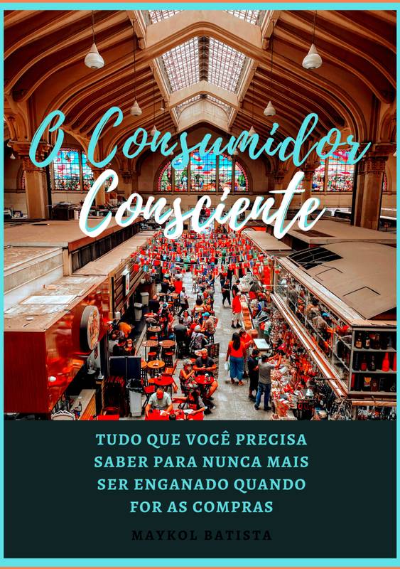 O Consumidor Consciente