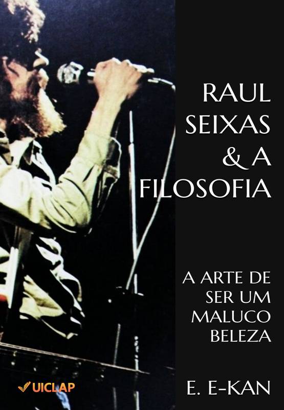 Raul Seixas & a Filosofia