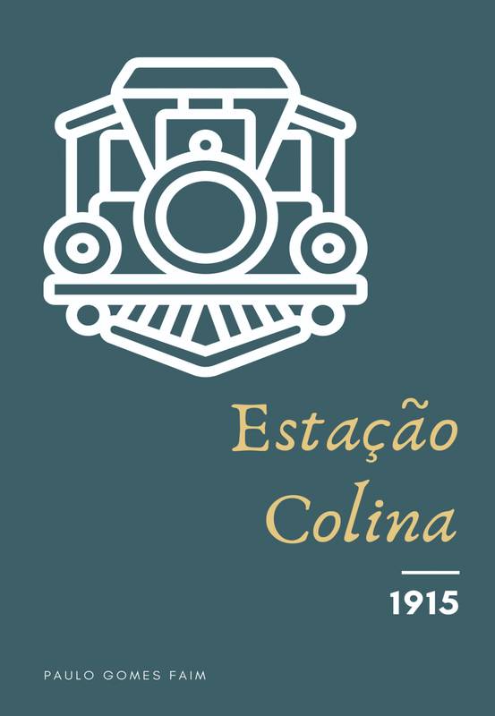 Estação Colina - 1915