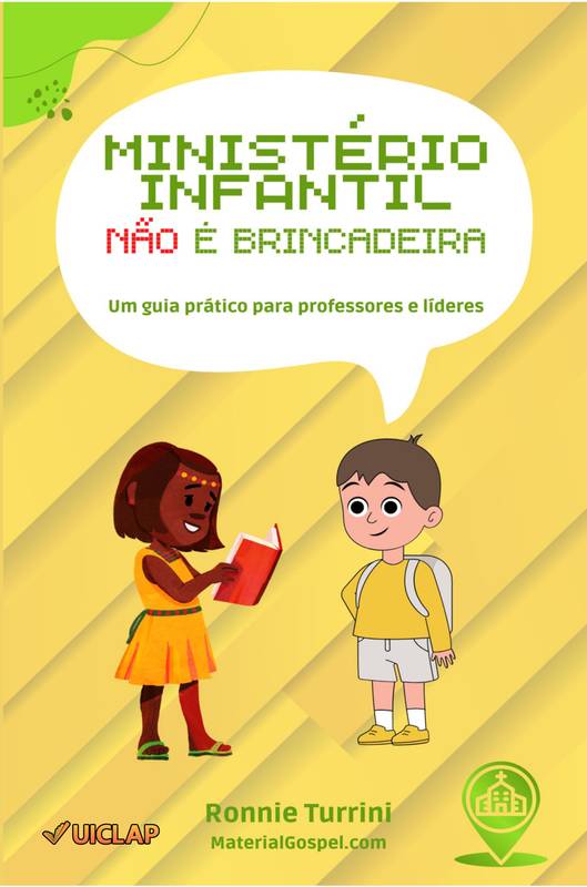 Ministério infantil não é brincadeira