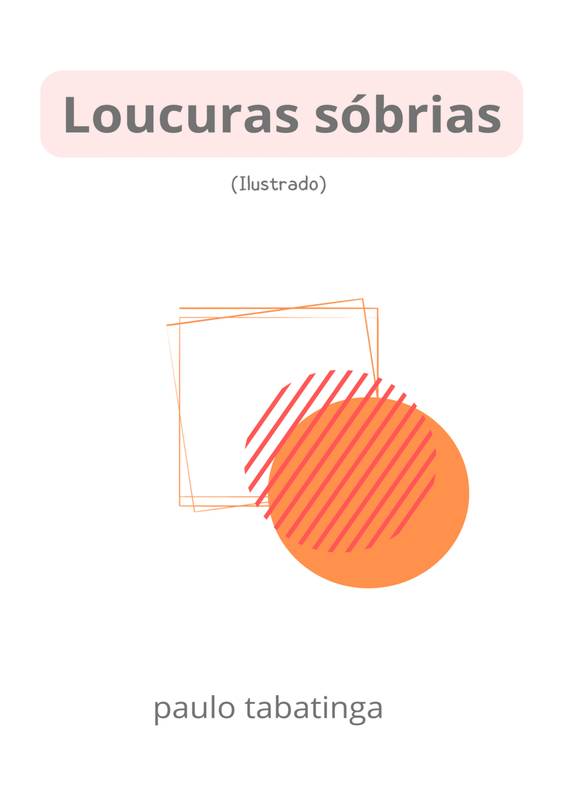 Loucuras Sóbrias