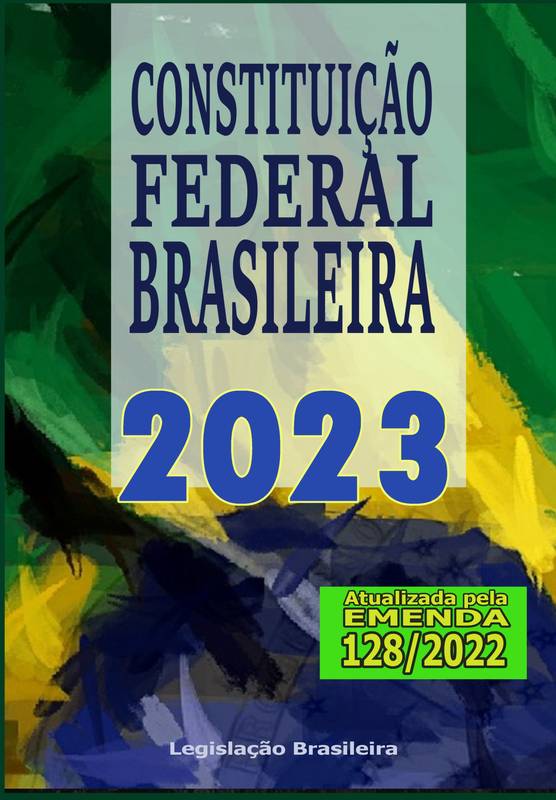 Constituição Federal Brasileira 2023