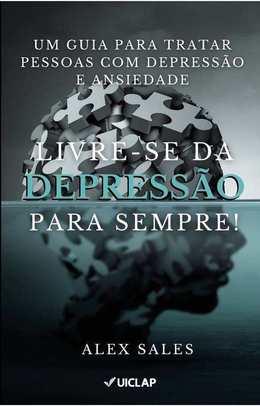 Livre-se da Ansiedade e Depressão para Sempre