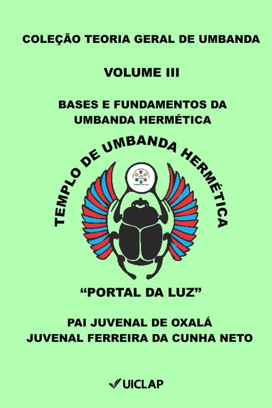 BASES E FUNDAMENTOS DA UMBANDA HERMÉTICA