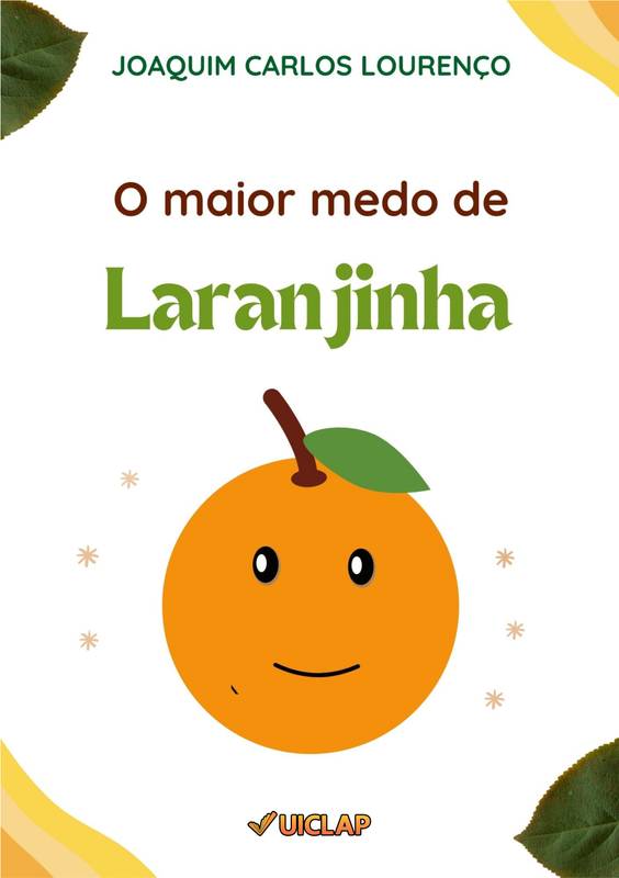 O maior medo de Laranjinha